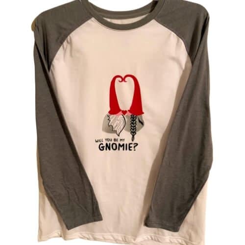 Will You Be My Gnomie T-Shirt