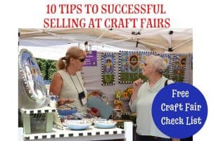Tips for selling at craft fairs