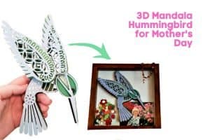 3d Mandala Hummingbird for Mother's Day