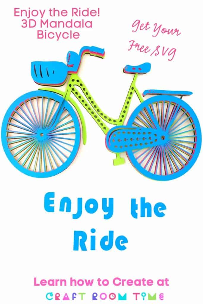 Download 3D Layered Mandala Enjoy the Ride Bicycle | Craft Room Time