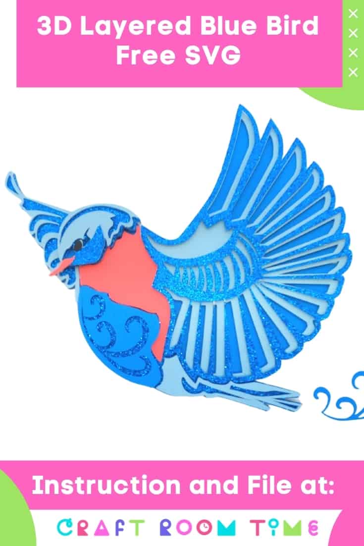 Download 3d Layered Blue Bird With Free Svg Craft Room Time