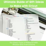 Ultimate Guide of Gift Ideas to Make with Cricut