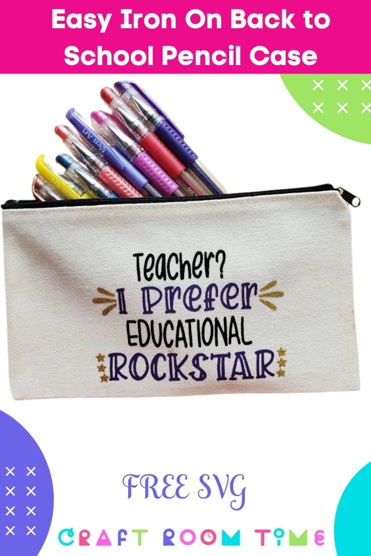 Easy Iron On Back to School Pencil Case