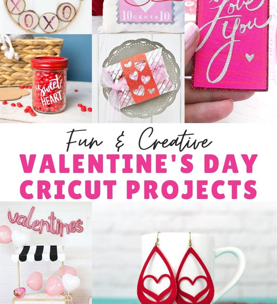 20 Valentine's Day Cricut Projects